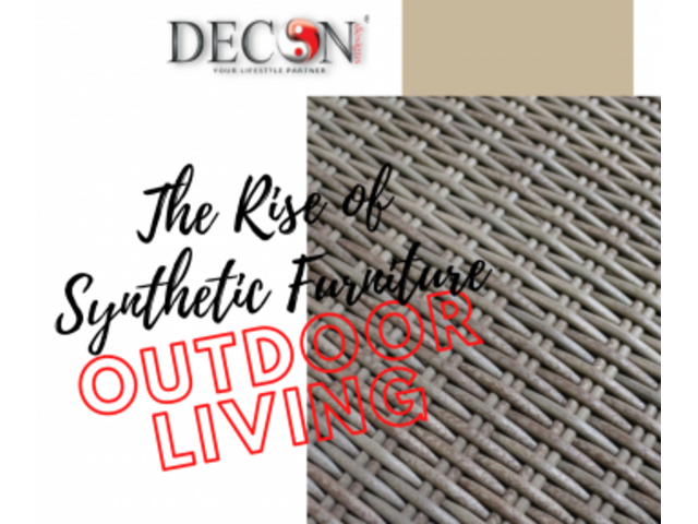 The Rise of Synthetic Furniture: A Modern Solution for Outdoor Living The Rise of Synthetic Furniture: A Modern Solution for Outdoor Living