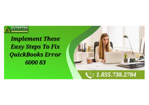 Simple Solutions to Fix QuickBooks Error 6000 83