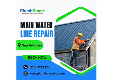Main Water Line Repair San Antonio