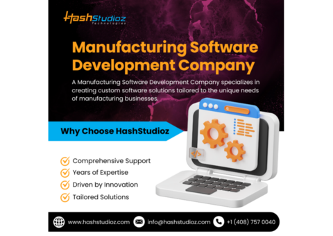 Optimize Your Manufacturing Process with HashStudioz’s Custom Software