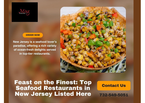 Feast on the Finest: Top Seafood Restaurants in New Jersey Listed Here