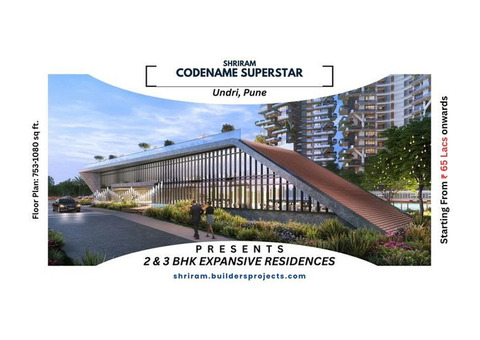 Shriram Codename Superstar Pune | Perfect Home For Family