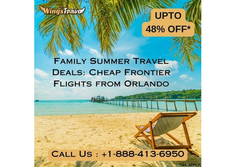 +1-888-413-6950 Family Summer Travel Deals: Cheap Frontier Flights