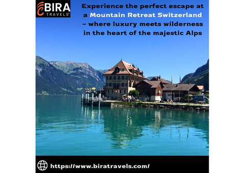Swiss Alps Retreat: Mountain Retreat Switzerland for Peace