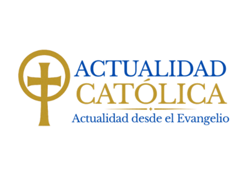 Actualidad Católica – Noticias y reflexión con mirada cristiana