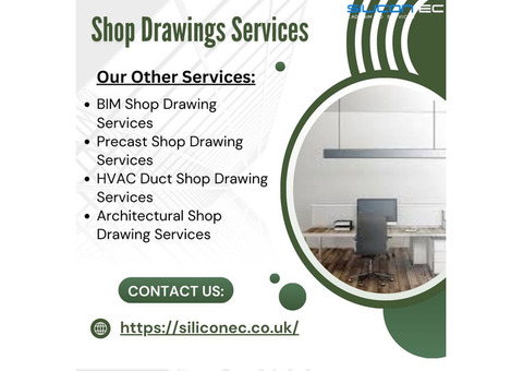 Shop Drawings Services in Liverpool,UK