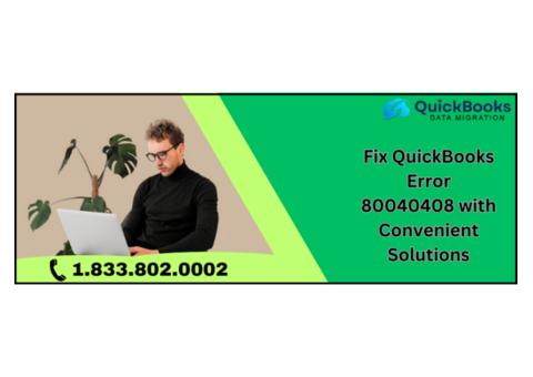 QuickBooks Error 80040408: Step-by-Step Troubleshooting Guide