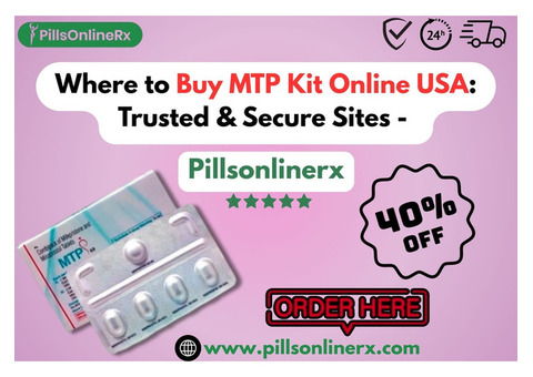 Where to Buy MTP Kit Online USA: Trusted & Secure Sites