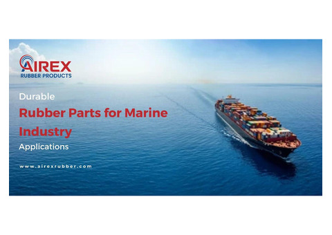Durable Rubber Parts for Marine Industry Applications