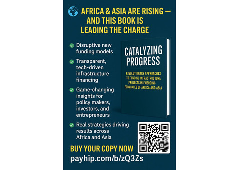 Developing Africa and Asia Through Infrastructure Funding