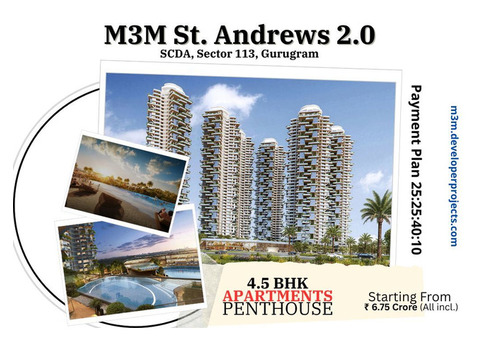 Luxury in Every Detail – M3M St. Andrews 2.0 Sector 113 Gurugram