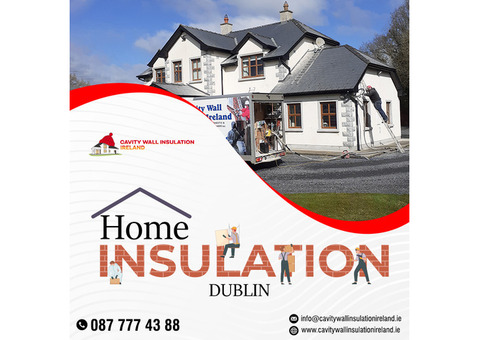 Expert Home Insulation Services in Dublin