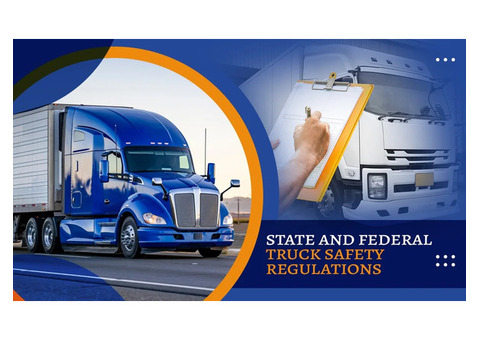 State and Federal Truck Safety Regulations