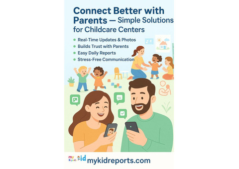 Connect Better with Parents — Simple Solutions for Childcare Centers