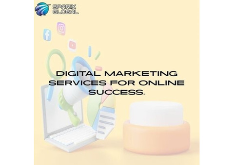 Digital Marketing Services for Online Success - Sparix Global