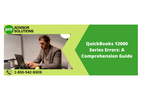 QuickBooks 12000 Series Errors Decoded and Fixed