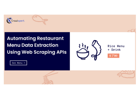 Automating Restaurant Menu Data Extraction Using Web Scraping APIs