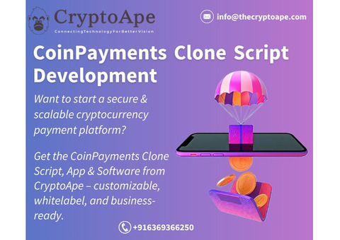 Launch Your Own  CoinPayments Clone Script – Powered by CryptoApe!
