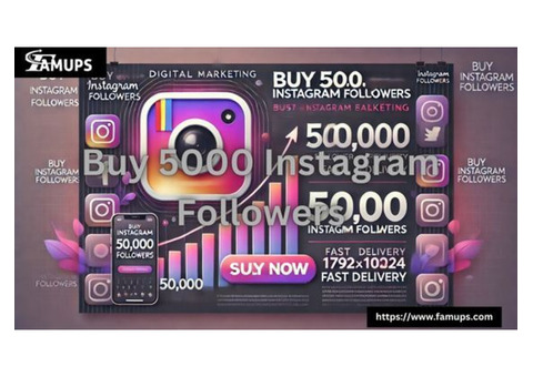 Buy 5000 Instagram Followers Instantly for Rapid Growth
