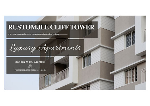 Rustomjee Cliff Tower Mumbai | Gracefully Designed Living
